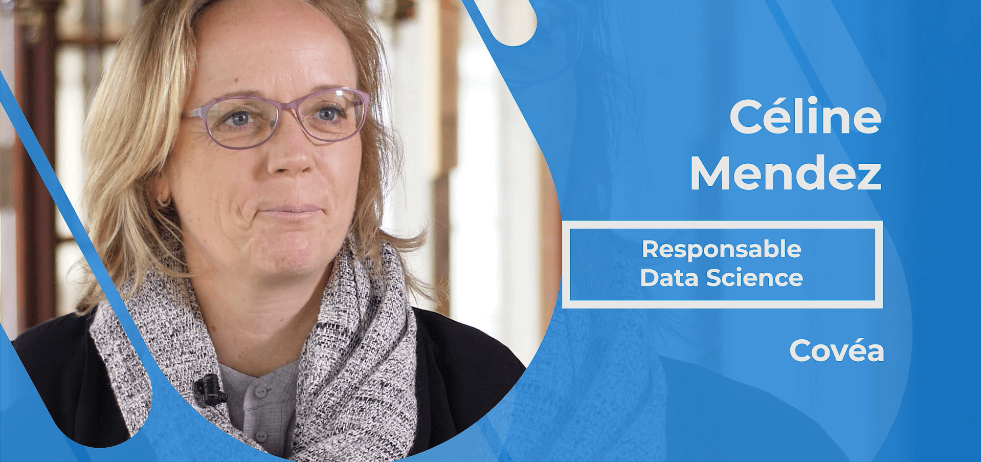 Actualités : Interview Céline Mendez - Responsable Data Science chez Covéa